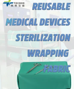 Reusable Medical Devices Sterilization Wrapping Fabric